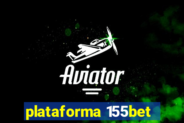 plataforma 155bet